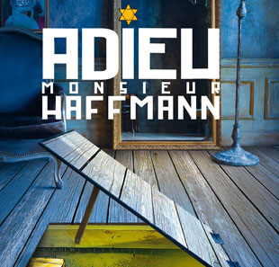 Hedendaags theater ADIEU MONSIEUR HAFFMANN PARIS