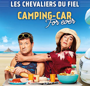 Humor LES CHEVALIERS DU FIEL 2019 CAMPING CAR FOR EVER