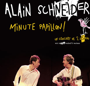 Spectacle pour enfants ALAIN SCHNEIDER MINUTE PAPILLON ! ISTRES