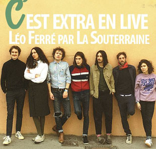 Variété en Frans chanson C'EST EXTRA - LEO FERRE Par la souterraine DIJON Variété en Frans chanson C'EST EXTRA - LEO FERRE Par la souterraine DIJON