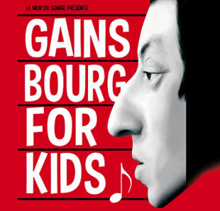 Variété en Frans chanson GAINSBOURG FOR KIDS MEZIDON CANON