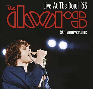 Heruitzending Opera/Concert THE DOORS Live At The Bowl '68 AUBIERE