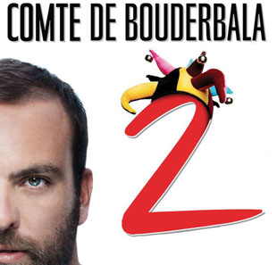 Humor LE COMTE DE BOUDERBALA 2 PARIS