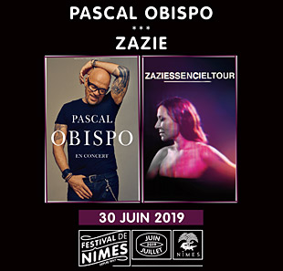 Variété en Frans chanson PASCAL OBISPO - ZAZIE FESTIVAL DE NIMES 2019 NIMES
