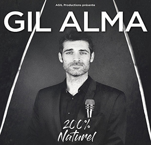 One man/woman show GIL ALMA DANS 200% NATUREL BLOIS