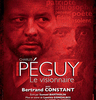 Hedendaags theater PEGUY, LE VISIONNAIRE PARIS