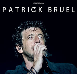 Variété en Frans chanson PATRICK BRUEL TOUR 2020 Ce soir on sort... LYON