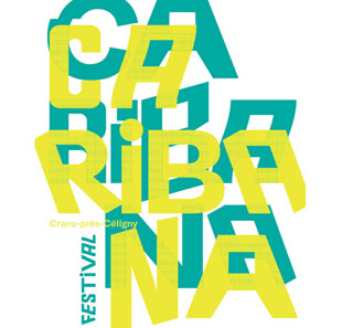 Pop-rock CARIBANA FESTIVAL - JEUDI 6 JUIN CRANS-PRES-CELIGNY