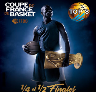 Basketbal COUPE DE FRANCE DE BASKET TOP 8 ARENA LOIRE TRELAZE
