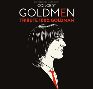 Variété en Frans chanson GOLDMEN TRIBUTE 100% GOLDMAN LILLE