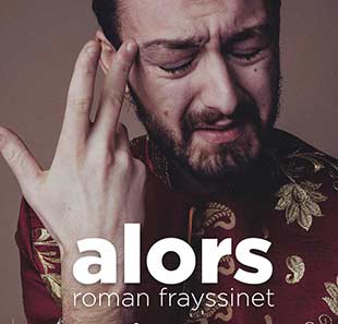 One man/woman show ROMAN FRAYSSINET ALORS ST GREGOIRE