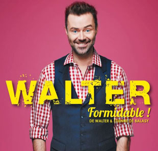 One man/woman show WALTER FORMIDABLE PARIS