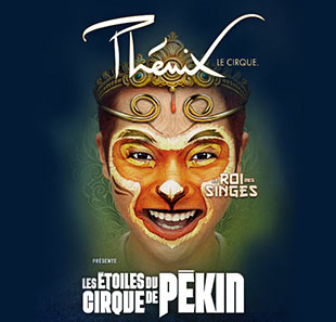 Groot evenement LE CIRQUE PHENIX-LE ROI DES SINGES LES ETOILES DU CIRQUE DE PEKIN MONACO