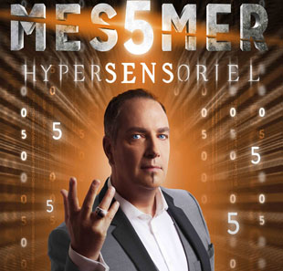 Groot evenement MESSMER HYPERSENSORIEL MONTLUCON