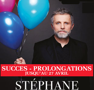 Monoloog STEPHANE GUILLON PREMIERS ADIEUX PARIS