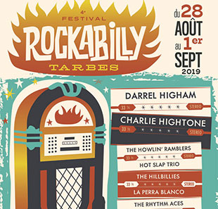 Pop-rock 4E FESTIVAL ROCKABILLY DE TARBES PASS 2 JOURS DU 30 AU 31/08/2019 TARBES