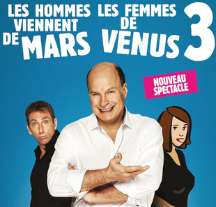 Komedie LES HOMMES VIENNENT DE MARS ET LES FEMMES DE VENUS 3 MARLY