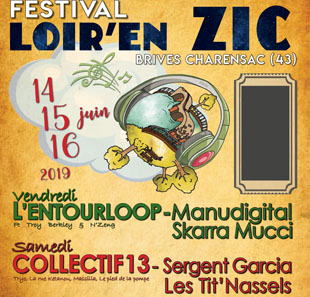 Pop-rock FESTIVAL LOIR'EN ZIC - PASS 2 JOURS VALABLE LES 14 ET 15 JUIN 2019 BRIVES CHARENSAC