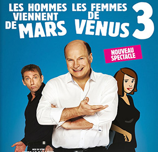 Komedie LES HOMMES VIENNENT DE MARS ET LES FEMMES DE VENUS 3 ANZIN