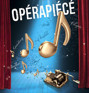 Muzikale komedie OPERAPIECE PARIS