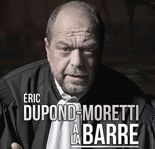 Monoloog ERIC DUPOND-MORETTI À LA BARRE AIX-EN-PROVENCE