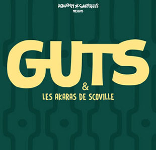 Electronische muziek GUTS & LES AKARAS DE SCOVILLE PARIS