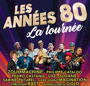 Variété en Frans chanson LES ANNEES 80 A PARIS LA TOURNEE PARIS