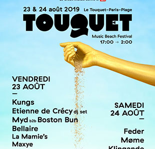 Electronische muziek TOUQUET MUSIC BEACH FESTIVAL - 2J LES 23 ET 24 AOUT 2019 - DES 17h00 LE TOUQUET PARIS PLAGE