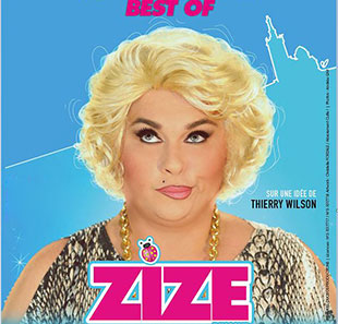 One man/woman show ZIZE LE BEST OF MARSEILLE