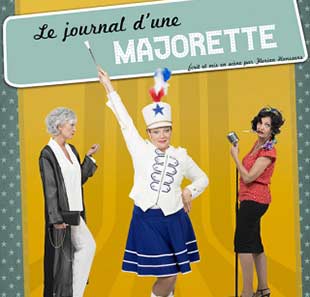 Komedie LE JOURNAL D'UNE MAJORETTE NANTES