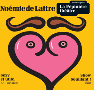One man/woman show NOEMIE DE LATTRE FEMINISTE POUR HOMME PARIS