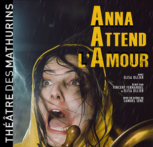 Monoloog ANNA ATTEND L'AMOUR PARIS