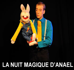 Goochelkunst LA NUIT MAGIQUE D'ANAEL Pour les 3-6 ans BORDEAUX