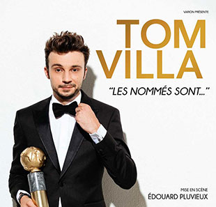 One man/woman show TOM VILLA LES NOMMES SONT... MARSEILLE