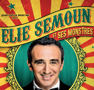 One man/woman show ELIE SEMOUN ET SES MONSTRES PORNIC