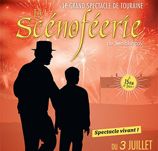 SCENOFEERIE DE SEMBLANCAY SCENOFEERIE DE SEMBLANCAY