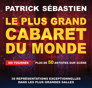 Groot evenement LE PLUS GRAND CABARET DU MONDE COURNON D AUVERGNE