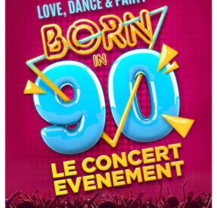 Variété en Frans chanson BORN IN 90 LOVE, DANCE & PARTY PARIS