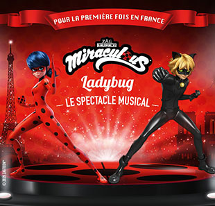 Spectacle pour enfants MIRACULOUS LADYBUG - LE SPECTACLE MUSICAL ST HERBLAIN