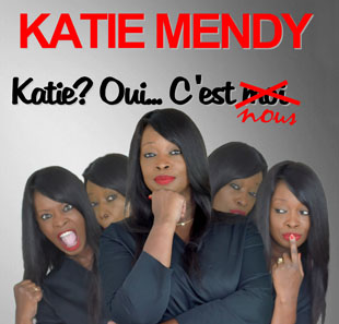 Kleinkunsttheater KATIE MENDY DANS KATIE? OUI... C'EST NOUS PARIS