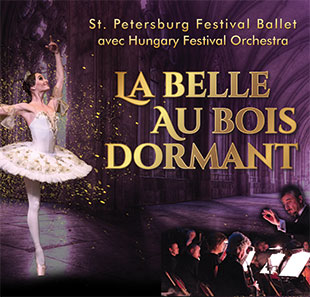 Klassiek dans LA BELLE AU BOIS DORMANT ST. PETERSBURG FESTIVAL BALLET TOULON
