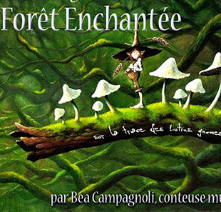 Spectacle pour enfants LA FORET ENCHANTEE AVIGNON