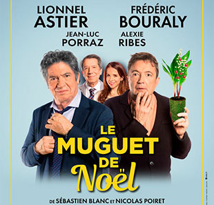 Komedie LE MUGUET DE NOEL LUDRES
