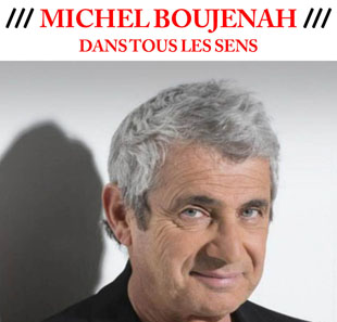 One man/woman show MICHEL BOUJENAH DANS TOUS LES SENS DECINES CHARPIEU