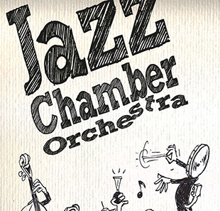 Muzikale komedie JAZZ CHAMBER ORCHESTRA BORDEAUX