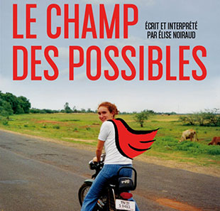 LE CHAMP DES POSSIBLES LE CHAMP DES POSSIBLES