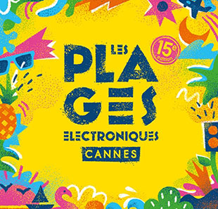 Clubbing & Fuiven PLAGES ELECTRONIQUES - PASS 3J VALABLE LES 6, 7 ET 8 AOUT 2021-14H CANNES