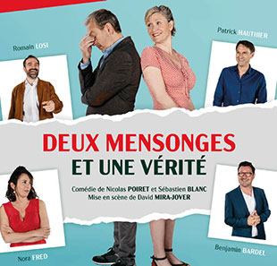 Komedie DEUX MENSONGES ET UNE VERITE BORDEAUX