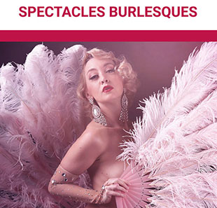 Cabaret/Revue EXTRAVAGANZA ABC Académie Burlescô Cabaret BORDEAUX