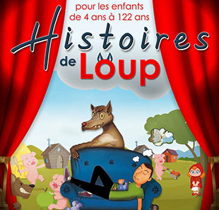 Vertelling HISTOIRES DE LOUP PARIS